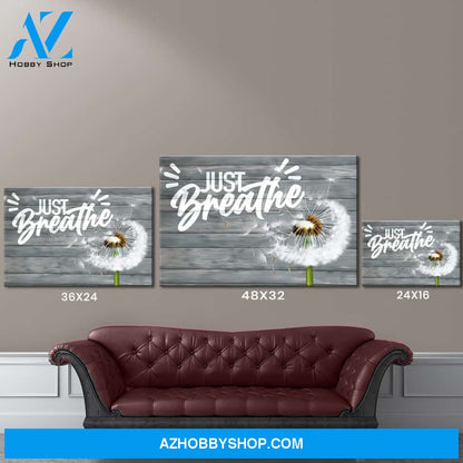 Just Breathe Premium Canvas