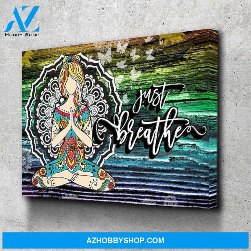 Just Breathe Wall Art Canvas, Yoga Wall Art Canvas, Meditation Wall Decor 4