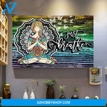 Just Breathe Wall Art Canvas, Yoga Wall Art Canvas, Meditation Wall Decor 4