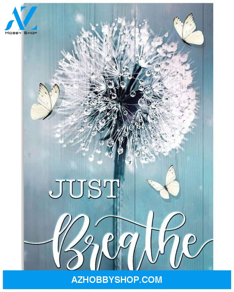 Just breathe white butterfly dandelion memorial Poster Canvas Wall Decor Visual Art