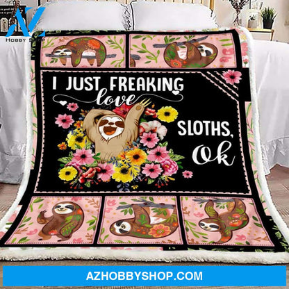 Just Freaking Love Sloth Fleece Blanket