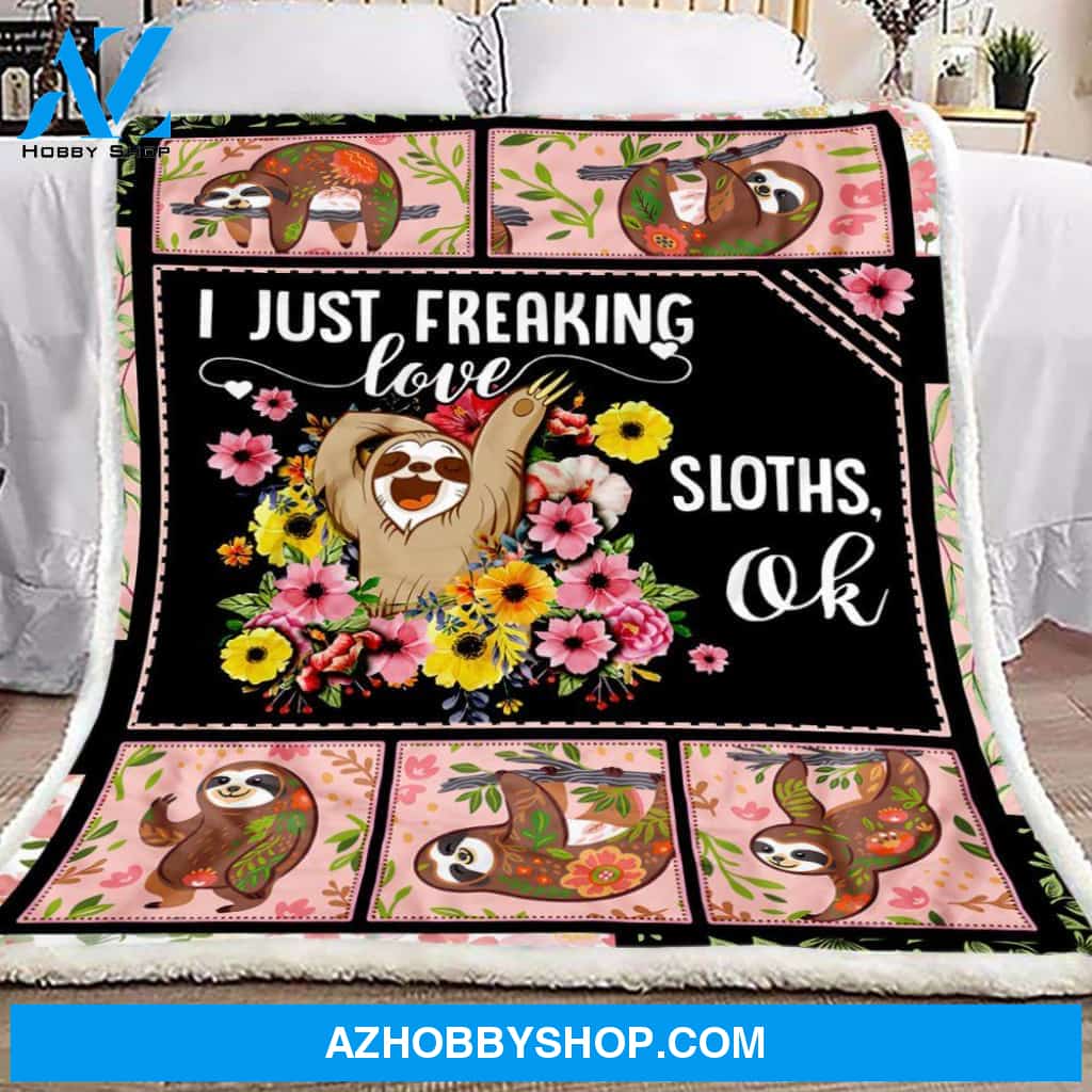 Just Freaking Love Sloth Fleece Blanket