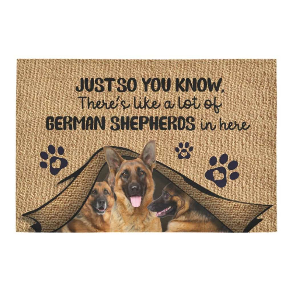 Just So You Know German Shepherds Dog Lover Doormat Welcome Mat