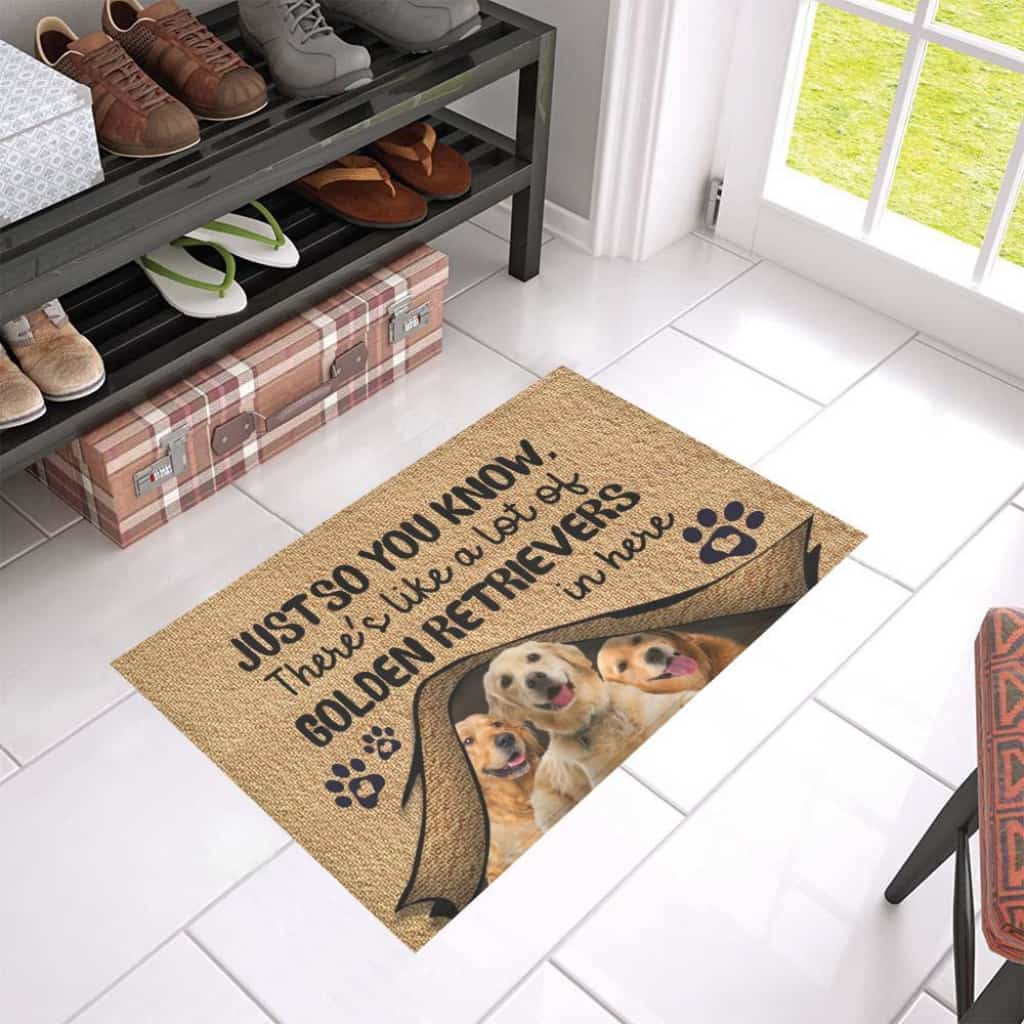 Just So You Know Golden Retrievers Dog Lover Doormat Welcome Mat