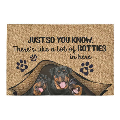 Just So You Know Rottweiler Dog Lover Doormat Welcome Mat