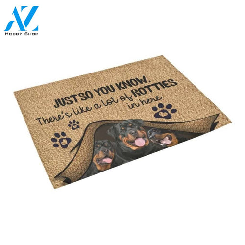 Just So You Know Rottweiler Doormat