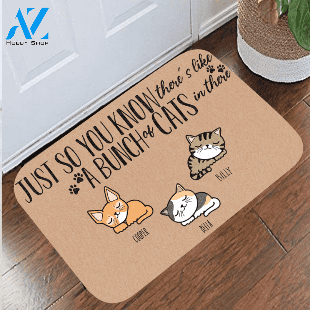 Just So You Know There's Like A Bunch Of Cats In There