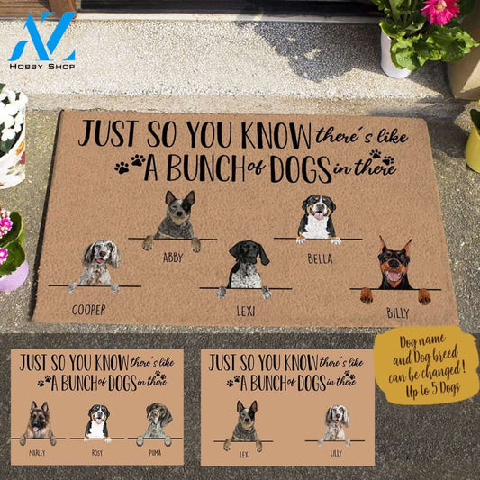 Just So You Know There's Like A Bunch Of Dogs In There Custom Name Pet Printed Doormat Home Decor