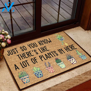 Just So You Know There's Like A Lot Of Plants In Here All Over Printing Doormat | Welcome Mat | House Warming Gift