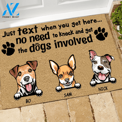 Dog Doormat Personalized Names and Breeds Just Text When You're Here No Need To Knock And Get Dogs Involved Personalized Gift | WELCOME MAT | HOUSE WARMING GIFT