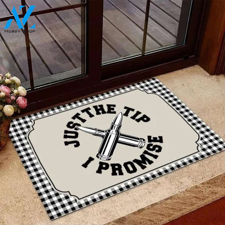Just The Tip I Promise Doormat Welcome Mat Housewarming Gift Home Decor Funny Doormat Gift Idea For Veteran Gift For Friend Gift For Family