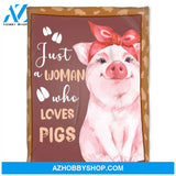 Just Woman Who Loves Pigs, Fleece Blanket.Gift For Family & Friends Gift Home Decor Bedding Couch Sofa Soft And Comfy Cozy