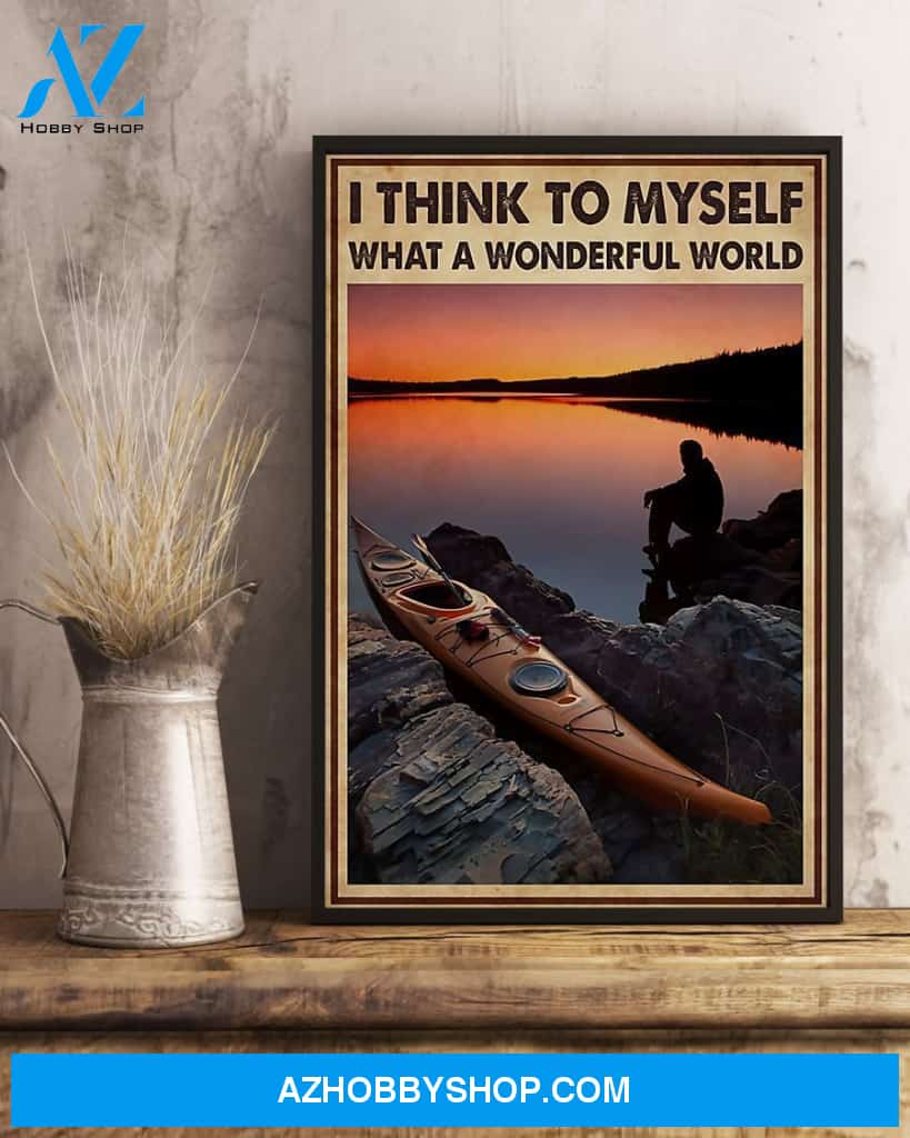 Kayaking What A Wonderful World Vertical Art Canvas, Wall Decor Visual Art