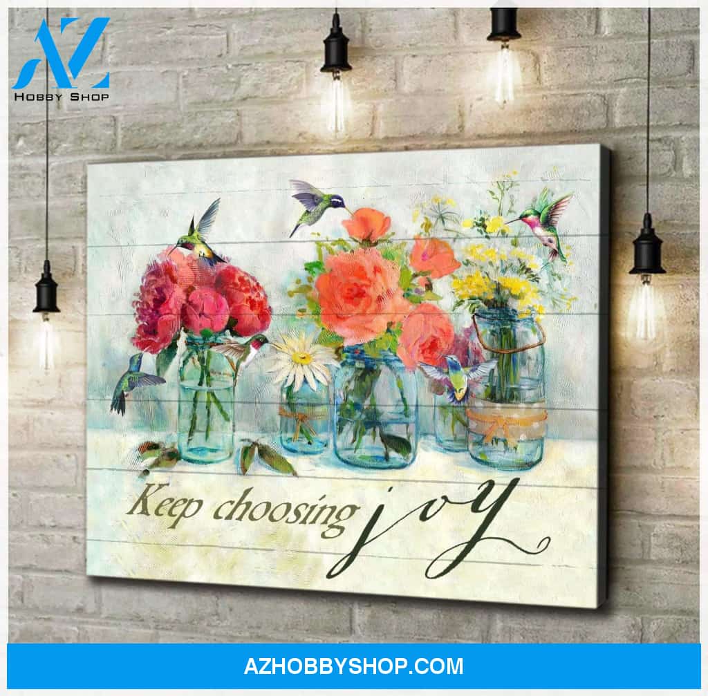 Keep Choosing Joy - Hummingbird Premium Wall Art Canvas