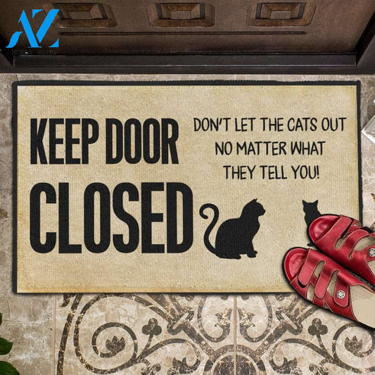 Keep Door Closed Don't Let The Cats Out Cat Doormat Indoor and Outdoor Doormat Warm House Gift Welcome Mat Gift for Cat Lovers Birthday Gift
