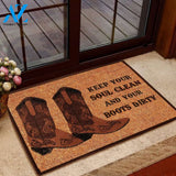 Keep Your Soul Clean And Your Boots Dirty Cowboys Doormat | Welcome Mat | House Warming Gift