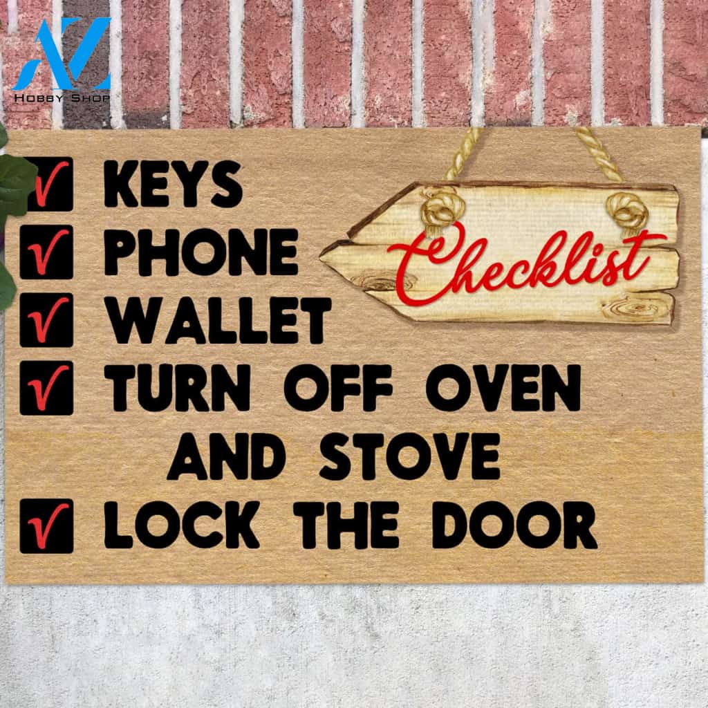 Keys Phone Wallet Turn Off Oven Lock The Door Funny Reminder Doormat, Gift For Friend Family, Birthday Gift Decor Warm House Gift Welcome Mat