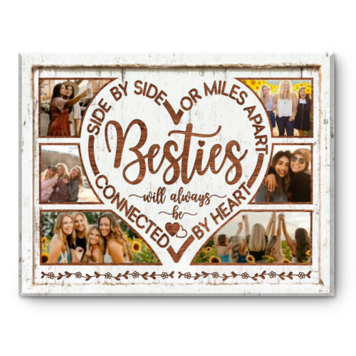 Best Friend Collage Canvas, Gift For Bestie, Best Friend Birthday Gifts, Side By Side Or Miles Apart Bestie Gift