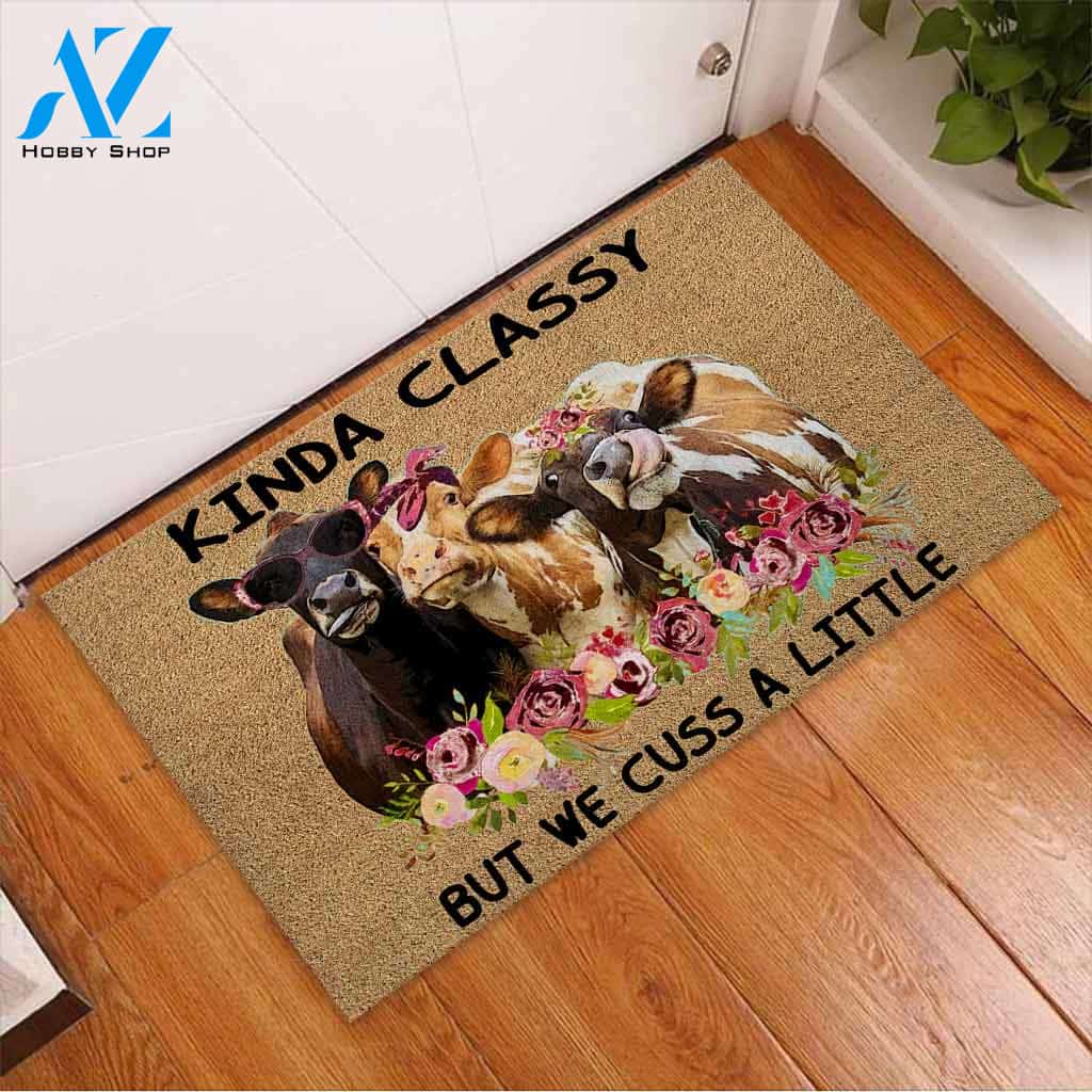 Kinda Classy But We Cuss A Little Indoor And Outdoor Doormat Warm House Gift Welcome Mat Gift For Cow Lovers Best Gift Idea For Farmer