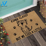 Kinda Classy But We Cuss A Little Doormat | Welcome Mat | House Warming Gift