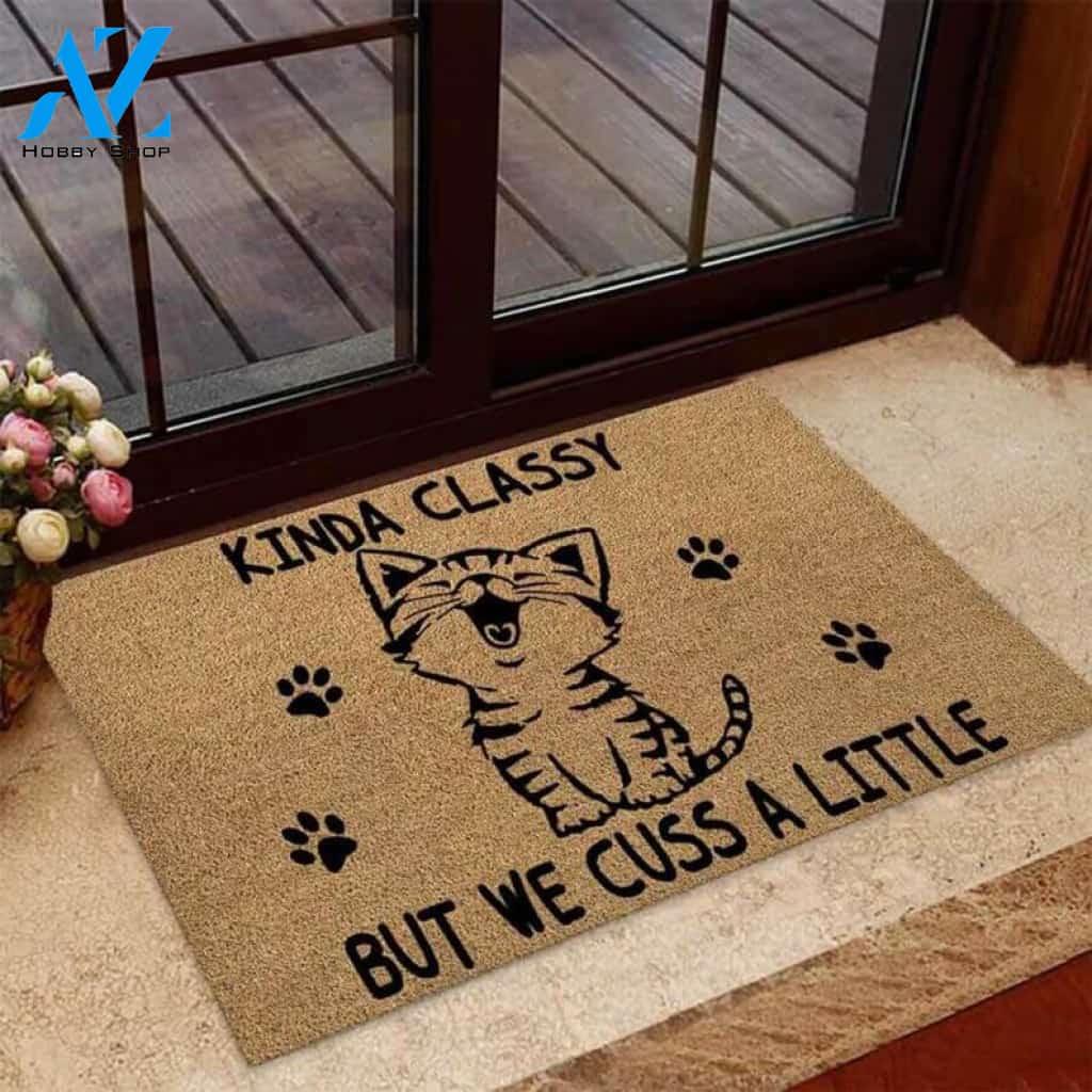 Kinda Classy But We Cuss A Little Quote Doormat Welcome Mat House Warming Gift Home Decor Gift for Cat Lovers Funny Doormat Gift Idea