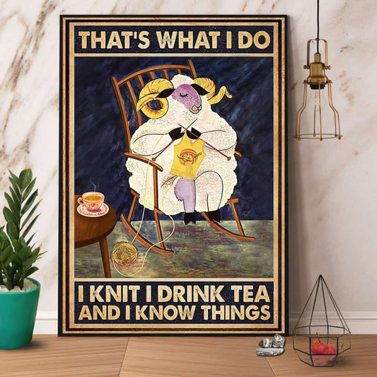 Knitting Sheep I Kinit I Drink Tea And I Know Things Paper Poster No Frame Matte Canvas Wall Decor