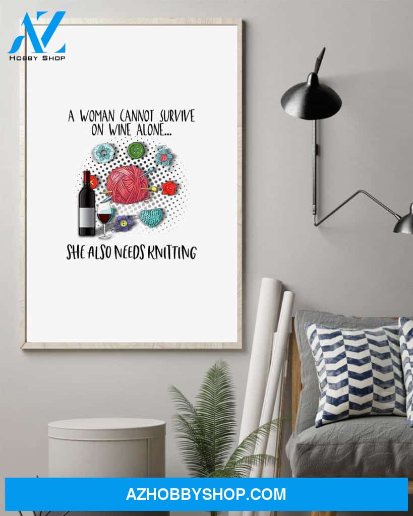 Knitting wine she needs poster