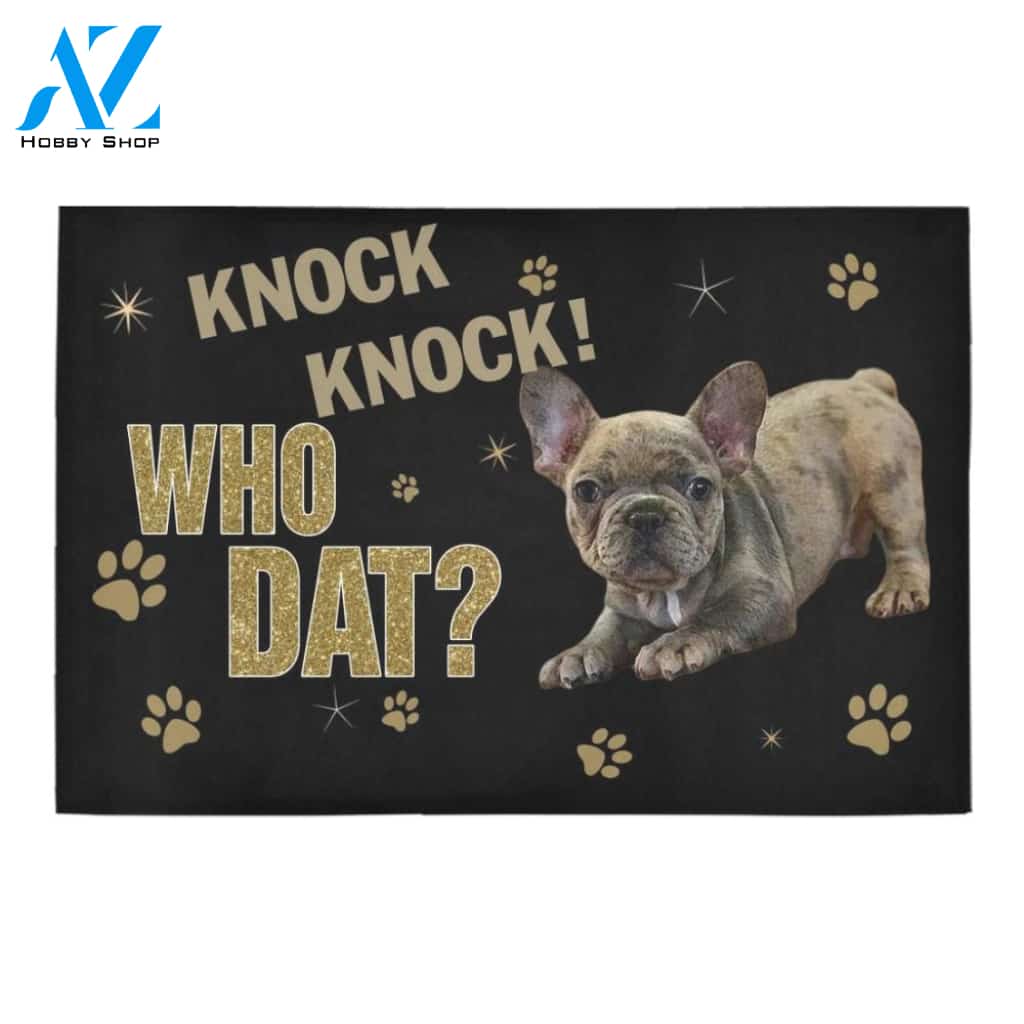 Knock Who Dat French Bulldog Printed Doormat Home Decor
