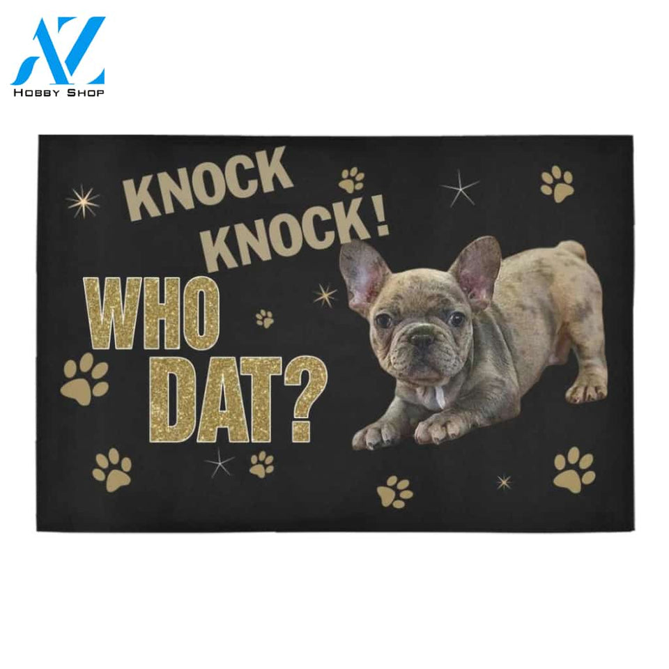 Knock Who Dat French Bulldog Printed Doormat Home Decor