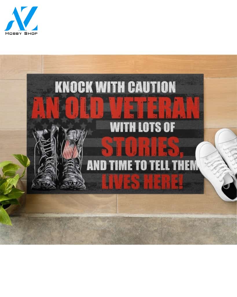 Knock With Caution An Old Veteran With Lots Of Stories And Time To Tell Them Lives Here Doormat Welcome Mat Housewarming Gift Home Decor Funny Doormat Gift Idea For Veteran