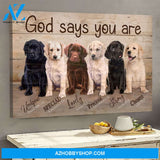 Labrador - God says you are - Landscape Canvas Prints, Wall Art