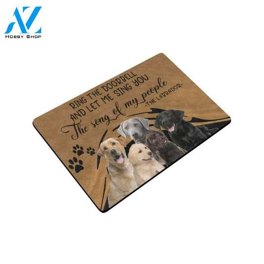 Labrador Ring The Doorbell Let Me Sing You The Song Doormat Indoor And Outdoor Mat Entrance Rug Sweet Home Decor Housewarming Gift Gift For Friend Family Stem Feminist
