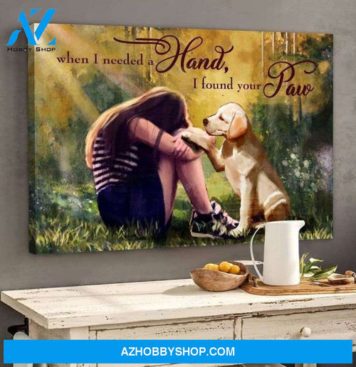 Labrador - When I needed a hand I found your paw Labrador Landscape Canvas Prints - Wall Art
