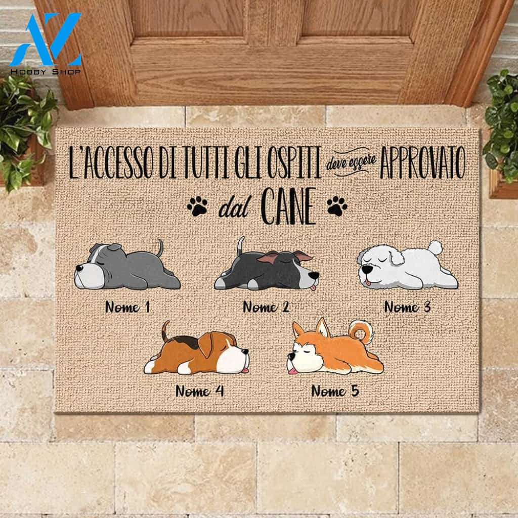 l’accesso di tutti gli ospiti deve essere approvato dal cane Italian - Personalized Doormat | WELCOME MAT | HOUSE WARMING GIFT