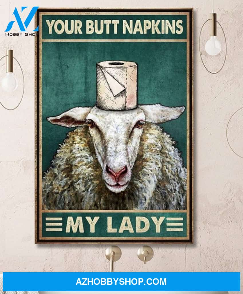 Lamb Your Butt Napkins My Lady Canvas And Poster, Wall Decor Visual Art