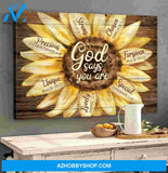 Landscape God Canvas Wall Art - Jesus Canvas Wall Art - Sunflower - God says you are Canvas