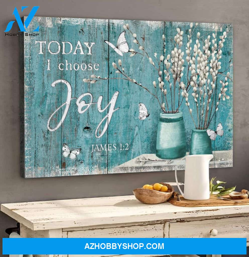 Landscape God Canvas Wall Art - Jesus Canvas Wall Art - Today I choose joy Canvas
