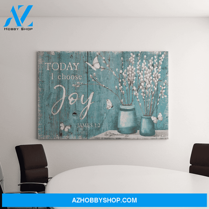 Landscape God Canvas Wall Art - Jesus Canvas Wall Art - Today I choose joy Canvas
