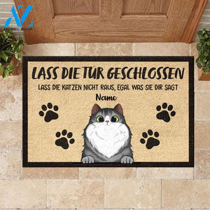 Lassen Sie die Katzen nicht raus German - Funny Personalized Cat Doormat (WT) 