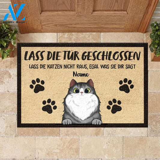 Lassen Sie die Katzen nicht raus German - Funny Personalized Cat Doormat (WT) | WELCOME MAT | HOUSE WARMING GIFT