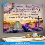 Lavender farm with hummingbirds - I still believe in amazing grace - Jesus Landscape Canvas Prints - Wall Art