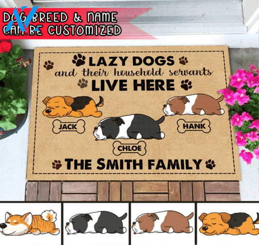 Lazy Dogs And Their Household Servants Live Here Personalized Doormat