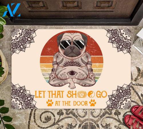 Leave All Your Worries At The Door With Funny Pug Meditation Doormat Welcome Mat Housewarming Gift Home Decor Funny Doormat Gift Idea For Yoga Lovers