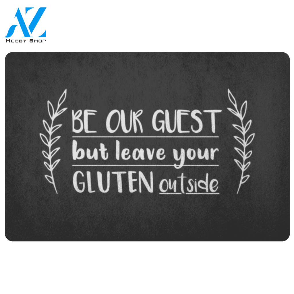 Leave Your Gluten Outside