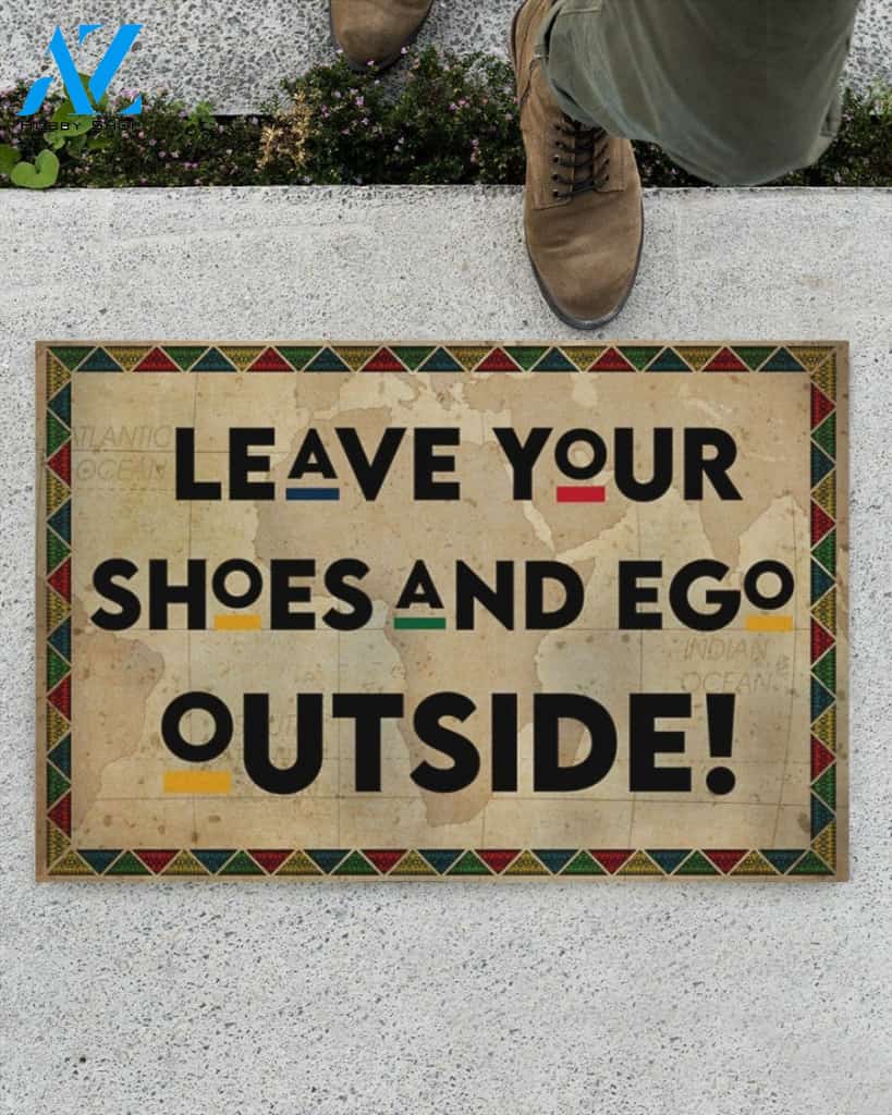 Leave Your Shoes And Ego Outside Funny Indoor And Outdoor Doormat Gift For Friend Family Birthday Gift Decor Warm House Gift Welcome Mat