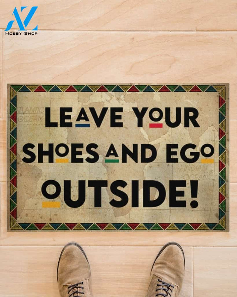 Leave Your Shoes And Ego Outside Funny Indoor And Outdoor Doormat Gift For Friend Family Birthday Gift Decor Warm House Gift Welcome Mat