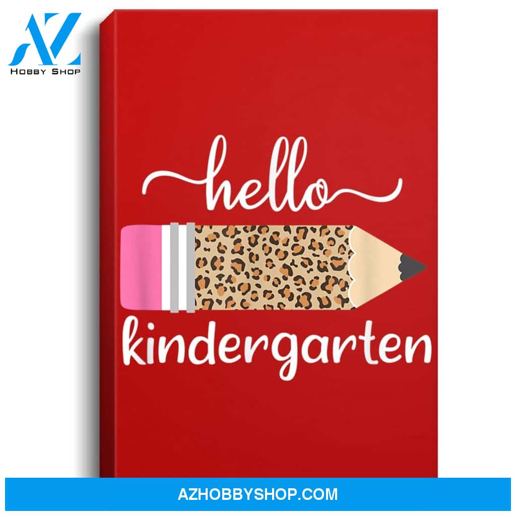 Leopard Print Hello Kindergarten First Day Of School Teacher Portrait Canvas
