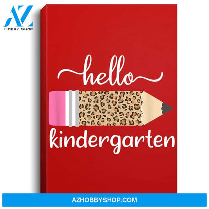 Leopard Print Hello Kindergarten First Day Of School Teacher Portrait Canvas