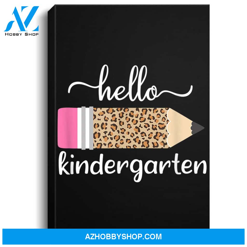 Leopard Print Hello Kindergarten First Day Of School Teacher Portrait Canvas