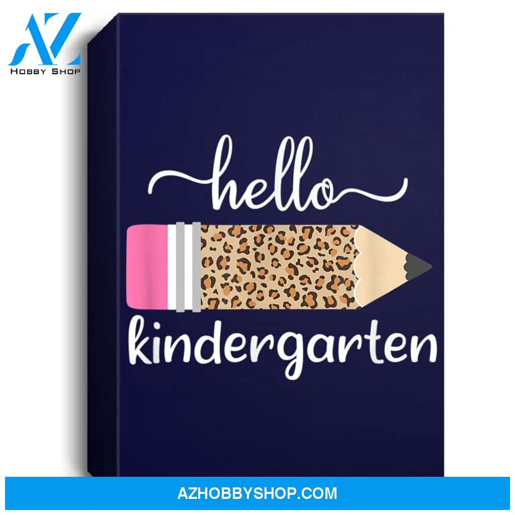 Leopard Print Hello Kindergarten First Day Of School Teacher Portrait Canvas